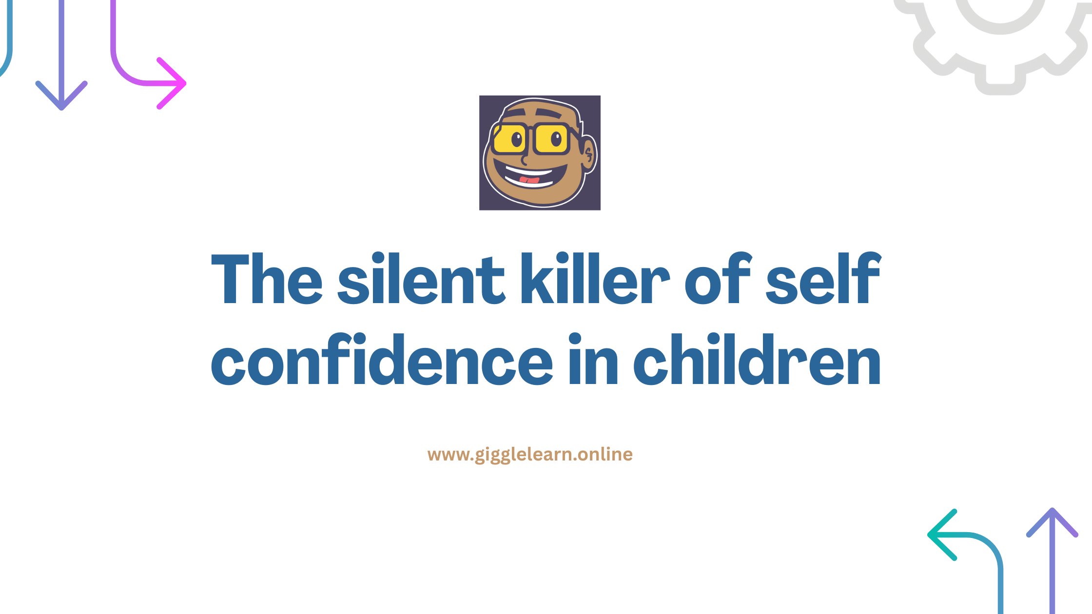 The silent killer of self confidence in children